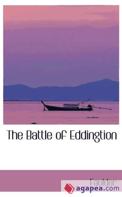 The Battle of Eddingtion