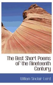 Portada de The Best Short Poems of the Nineteenth Century