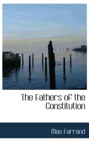 Portada de The Fathers of the Constitution