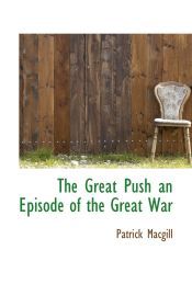 Portada de The Great Push an Episode of the Great War