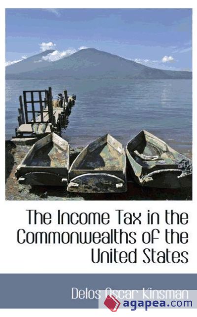 The Income Tax in the Commonwealths of the United States