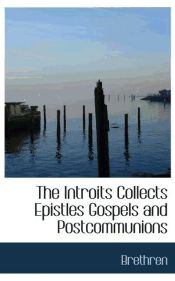 Portada de The Introits Collects Epistles Gospels and Postcommunions