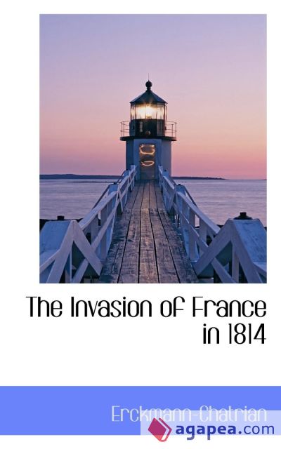 The Invasion of France in 1814