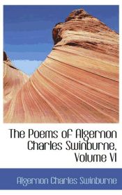 Portada de The Poems of Algernon Charles Swinburne, Volume VI