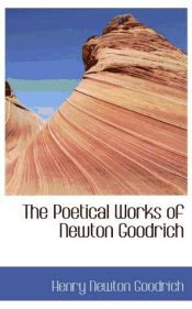 Portada de The Poetical Works of Newton Goodrich