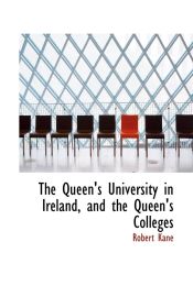 Portada de The Queen`s University in Ireland, and the Queen`s Colleges