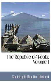 Portada de The Republic of Fools, Volume I