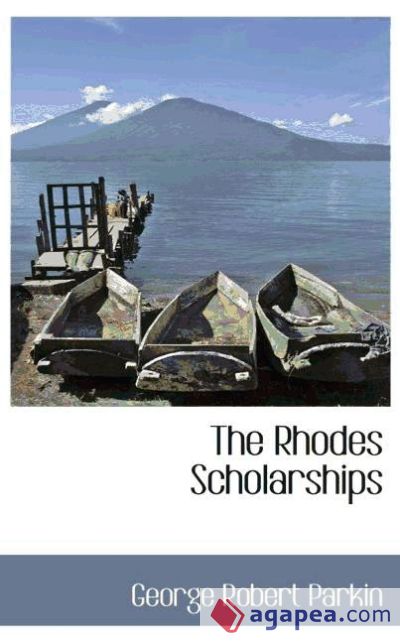 The Rhodes Scholarships