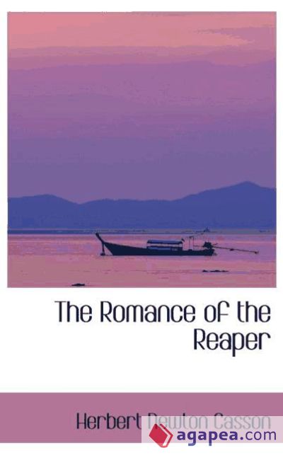 The Romance of the Reaper