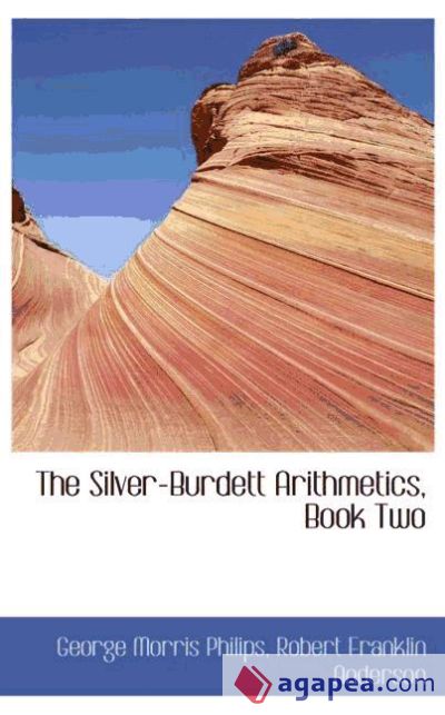 The Silver-Burdett Arithmetics, Book Two