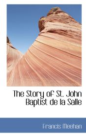 Portada de The Story of St. John Baptist de la Salle