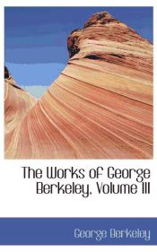 Portada de The Works of George Berkeley, Volume III