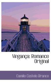 Portada de Vingança: Romance Original