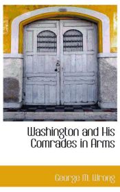 Portada de Washington and His Comrades in Arms