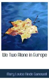 Portada de We Two Alone in Europe