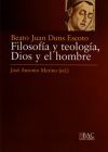 Filosof&iacute;a Y Teolog&iacute;a. Dios Y El Hombre