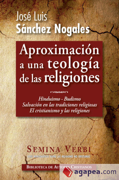 APROXIMACION A UNA TEOLOGIA DE LAS RELIGIONES II