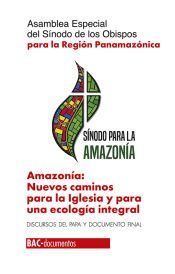 Portada de Amazonía: Nuevos caminos para la Iglesia y para una ecología integral