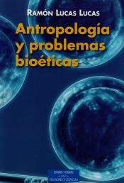 Portada de Antropología y problemas bioéticos