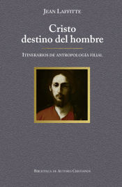 Portada de CRISTO DESTINO DEL HOMBRE