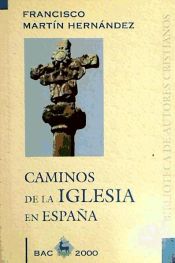 Portada de Caminos de la Iglesia en España