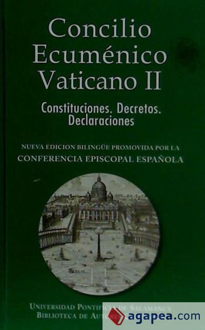 Concilio ecuménico Vaticano II: constituciones, decretos, declaraciones