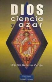 Portada de Dios, ciencia y azar
