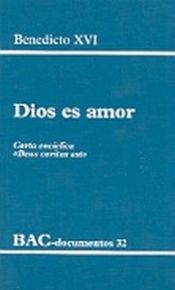 Portada de Dios es amor. Carta encíclica ""Deus caritas est""