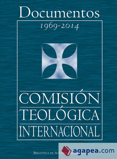 Documentos de la Comisión Teológica Internacional (1969-2014)