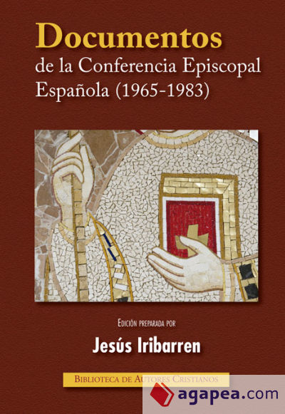 Documentos de la Conferencia Episcopal Española (1965-1983)