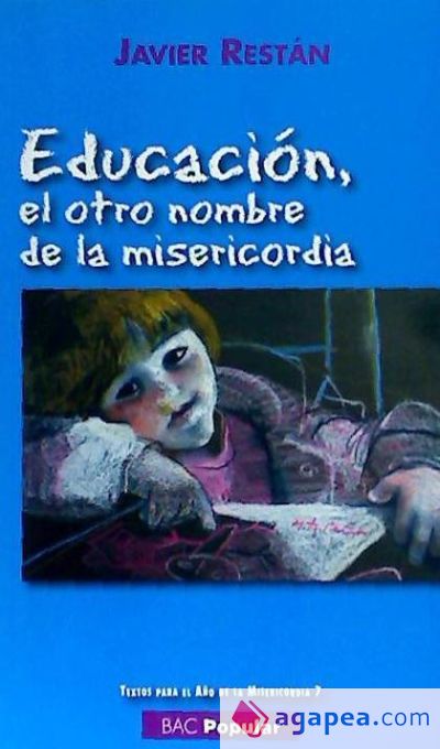 Educacion,el otro nombre de la Misericordia