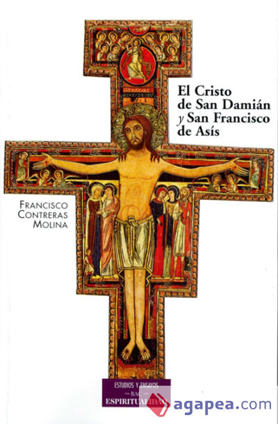 El Cristo de San Damián y San Francisco de Asís