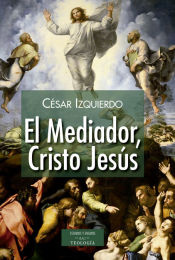 Portada de El Mediador, Cristo Jesús