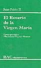 Portada de El Rosario de la Virgen María. Carta apostólica ""Rosarium Virginis Mariae""