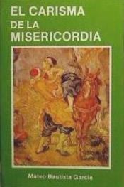 Portada de El carisma de la misericordia