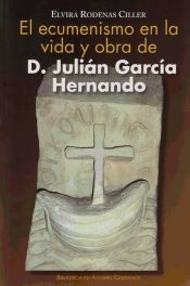 Portada de El ecumenismo en la vida y obra de D. Julián García Hernando