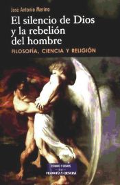 Portada de El silencio de Dios y la rebelión del hombre