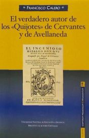 Portada de El verdadero autor de los Quijotes de Cervantes y Avellaneda