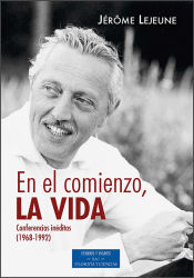 Portada de En el comienzo, la vida. Conferencia inéditas (1968-1992)