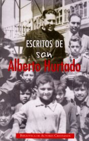 Portada de Escritos de san Alberto Hurtado