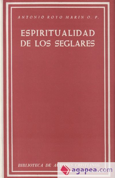 Espiritualidad de los seglares Espiritualidad de los seglares