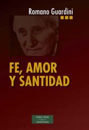 Portada de FE, AMOR Y SANTIDAD