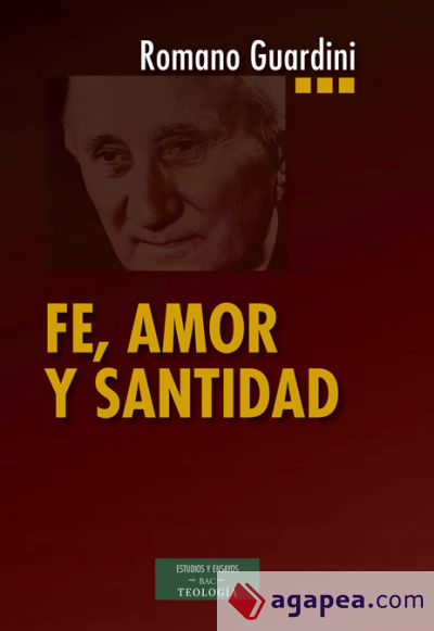 FE, AMOR Y SANTIDAD