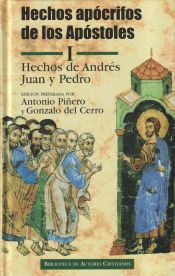 Portada de Hechos ap&oacute;crifos de los Ap&oacute;stoles. I: Hechos de Andr&eacute;s, Juan y Pedro