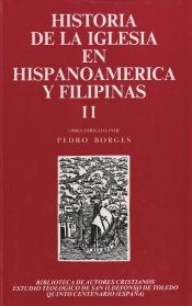 Portada de Historia de la Iglesia en Hispanoamérica y Filipinas (siglos XV-XIX). II: Aspectos territoriales