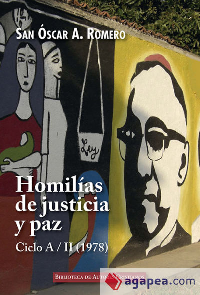 Homilías de justicia y paz. Ciclo A (1978), II