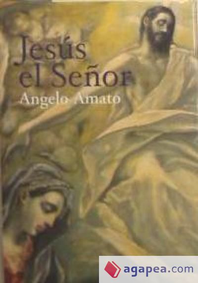 Jesús el Señor