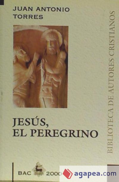 Jesús, el peregrino