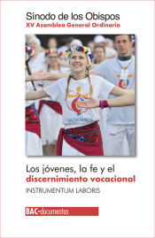 Portada de JÓVENES, FE Y DISCERNIMIENTO VOCACIONAL INSTRUMENTUM LABORIS