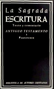 Portada de La Sagrada Escritura. Antiguo Testamento. I: Pentateuco